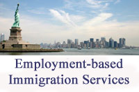 NYC Employment Immigration Lawyer Providing immigration legal advice to Immigrant workers and Companies, including H-1B, L-1, O-1, EB 1, National Interest Waiver, and all other immigrant worker immigrant services